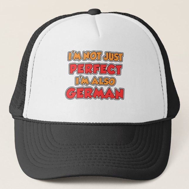 Not Just Perfect German Trucker Hat (Front)