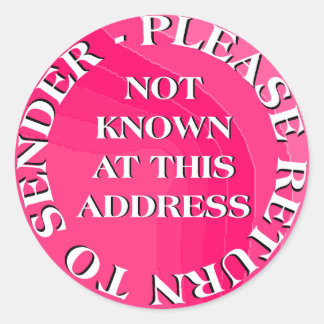 Not Known at this Address Classic Round Sticker