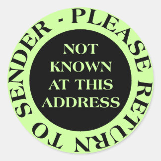Not Known at this Address - II Pale Green Classic Round Sticker