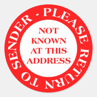 Not Known at this Address - Red Classic Round Sticker