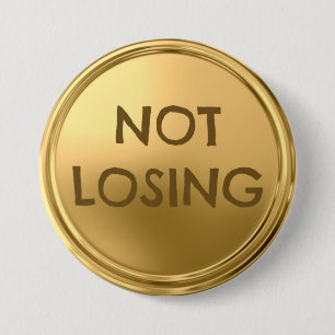 Not losing 3 inch round button