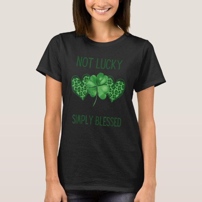 Not Lucky Simple Blessed Leopard T-Shirt (Front)