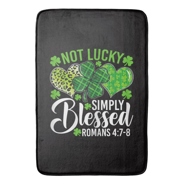 Not Lucky Simply Blessed Christian Bath Mat (Front Vertical)