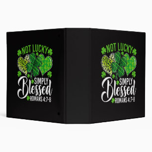 Not Lucky Simply Blessed Christian Binder