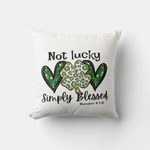 Not Lucky, Simply Blessed Lucky Charm St Patrick  Throw Pillow