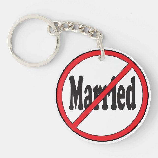 Not Married Keychain (Front)