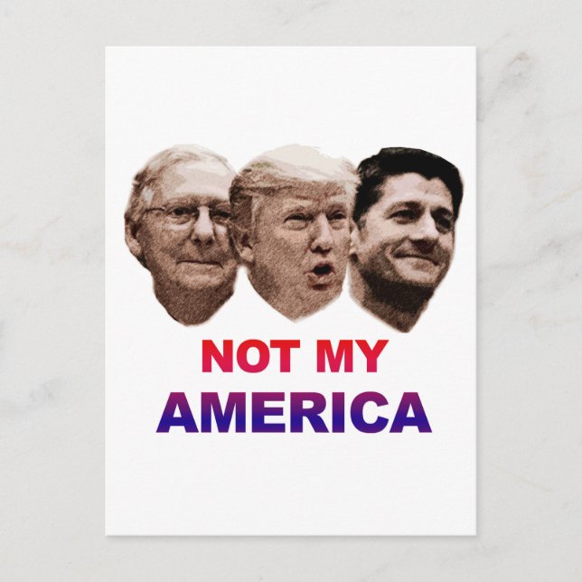 Not My America Postcard (Front)