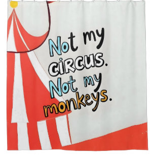 Not My Circus