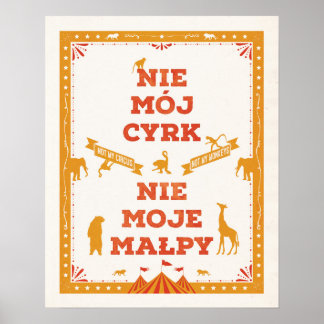 Not My Circus, Not My Monkeys: Poster