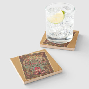 Not My Circus! Vintage Circus Art Collection Stone Coaster