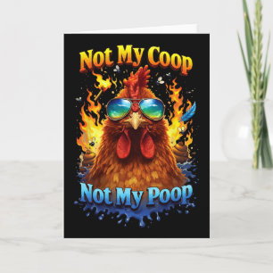 Not My Coop Not My Poop _1 Card