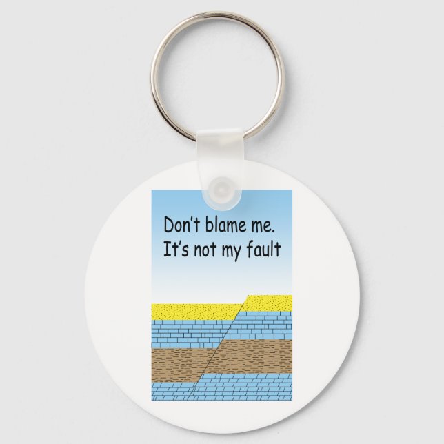 Not my Fault! Keychain (Front)
