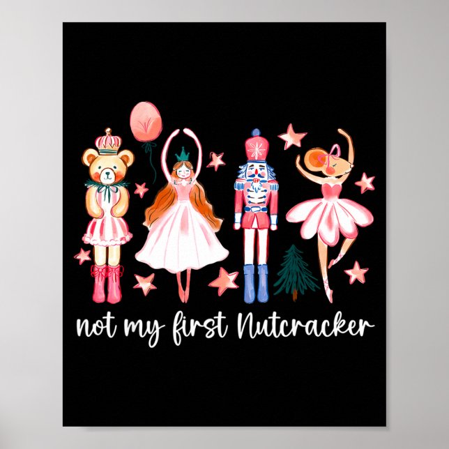 Not My First Nutcracker Ballet Sugar Fairy Plum Fu Poster (Front)