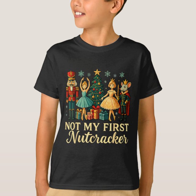 Not My First Nutcracker Sugar Plum Costume, Christ T-Shirt (Front)