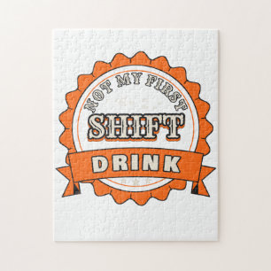 Not My First Shift Drink — Puzzle