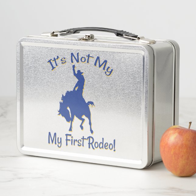 Not My Firsts Rodeo Metal Lunch Box (In Situ)