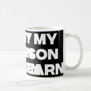 Not My Lesson To Learn Coffee Mug