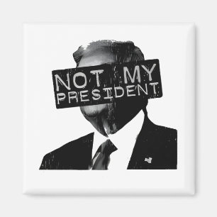 Not my President Anti Trump Inaguration Liberal Magnet