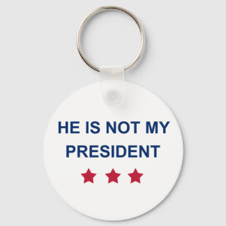 Not My President Keychain