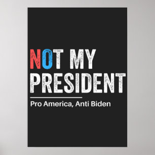 Not My President Poster