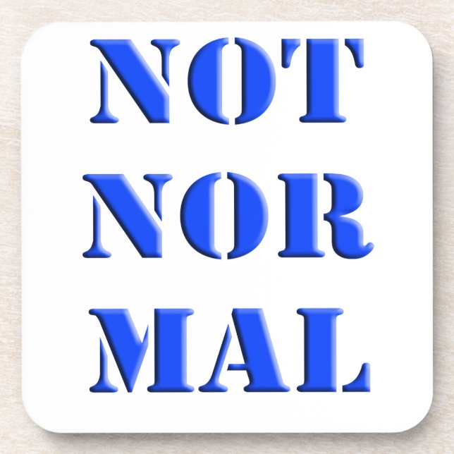 Not Normal Coaster (Front)