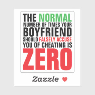 Not Normal If Boyfriend False Accusation Cheating