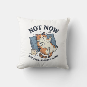 Not Now Lazy Cat Vintage Engraving Funny Cat Desig Throw Pillow