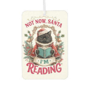 Not Now Santa I'm Reading  Air Freshener