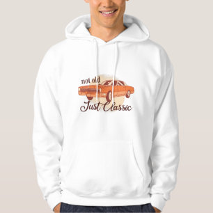 Not Old Just Classic Hoodie