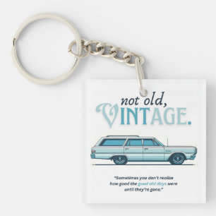 Not old, Vintage (StationWagons) Keychain