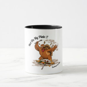 Not On My Plate! Personalized Thanksgiving Turkey  Mug