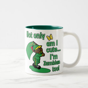 Not only am I cute I'm Zambian too! Two-Tone Coffee Mug