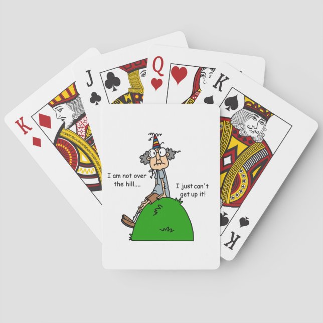 Not Over the Hill Humour Playing Cards (Back)