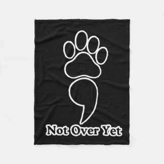 Not Over Yet Paw Print Sticker Fleece Blanket