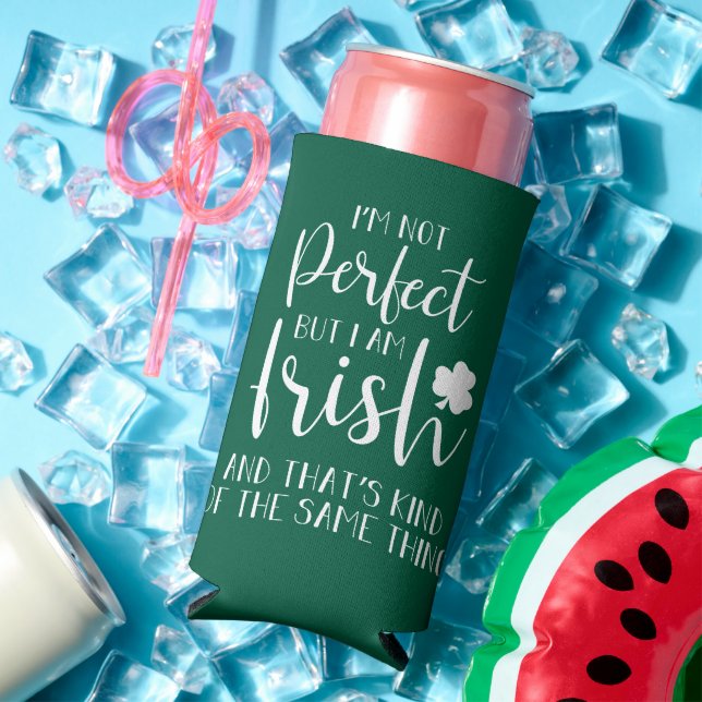 Not Perfect But I Am Irish | St Patricks Day Quote Seltzer Can Cooler (In Situ Summer)