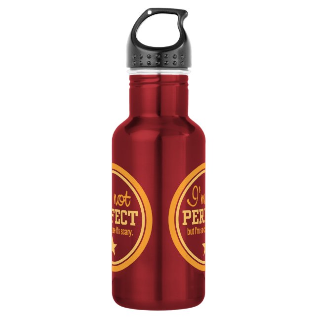 Not Perfect custom 532 Ml Water Bottle (Front)