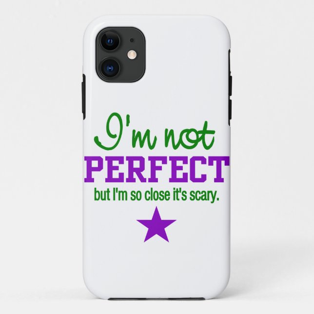 Not Perfect iPhone 5 Case-Mate, customize Case-Mate iPhone Case (Back)