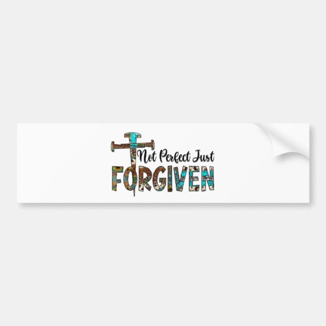 Not Perfect Just Forgiven Christian Car Decal (Front)