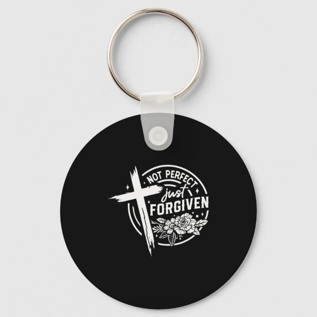 Not Perfect Just Forgiven Christian Faith  Keychain (Front)
