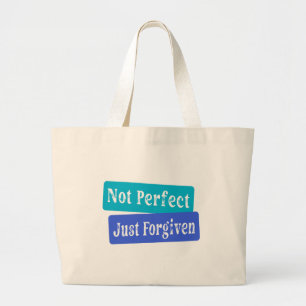 Not Perfect Just Forgiven Christian Large Tote Bag