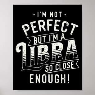 Not Perfect - Libra Zodiac Sign Horoscope