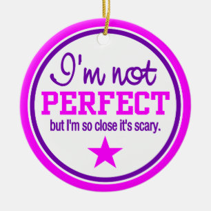 NOT PERFECT ornament - pink, customizable