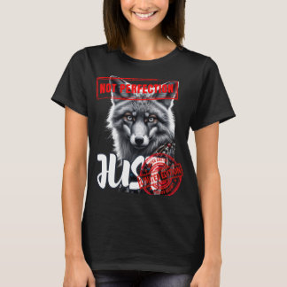 "Not Perfection Just Limited Edition" T-Shirt