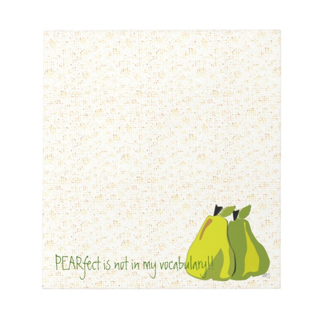 Not Quite PEARfect Notepad (Front)