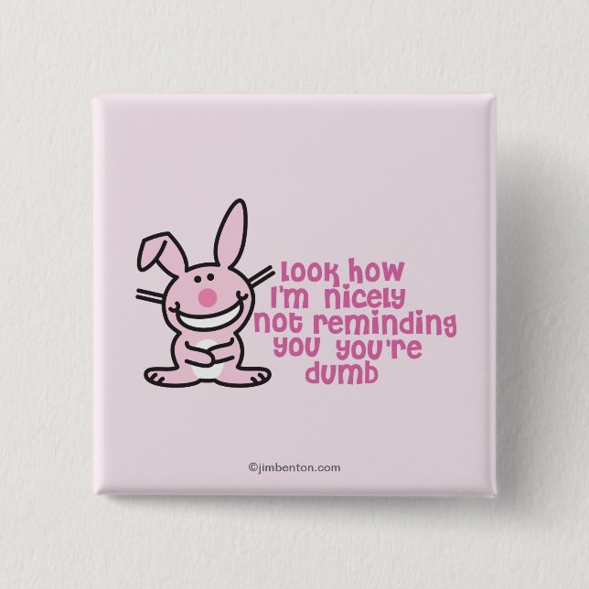 Not Reminding You 2 Inch Square Button (Front)