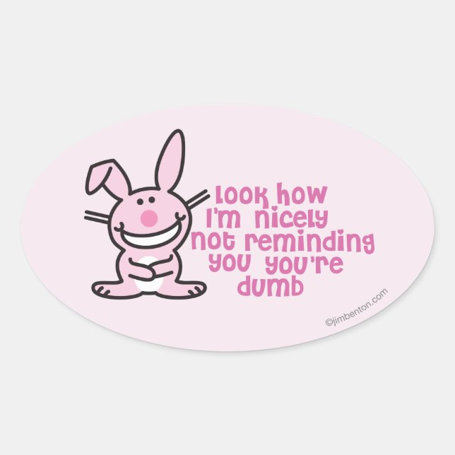 Not Reminding You Oval Sticker (Front)