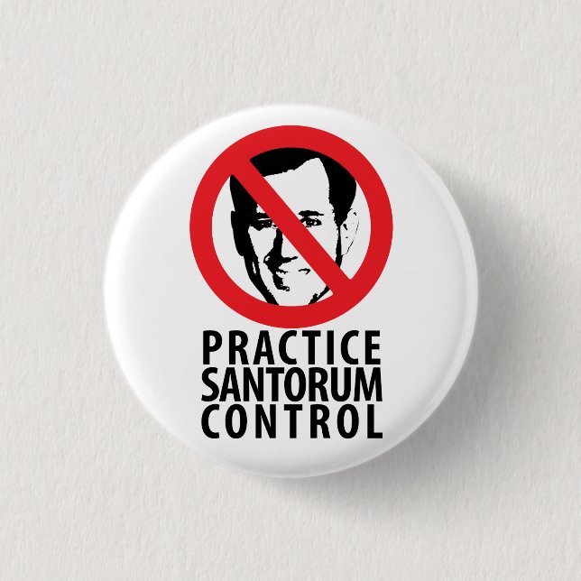 Not Rick Santorum in 2012 1 Inch Round Button (Front)