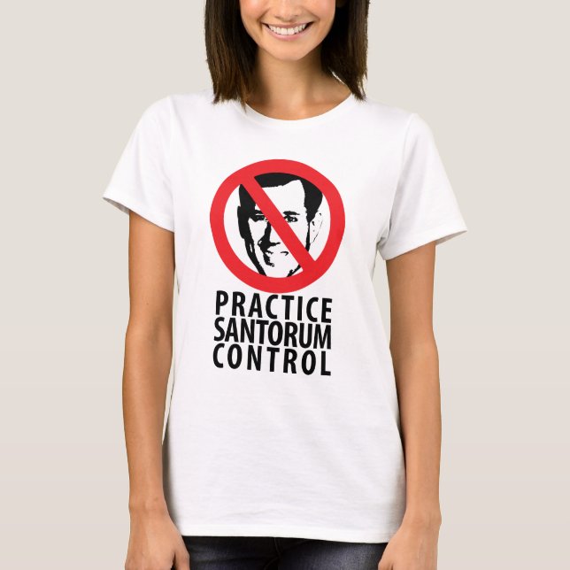 Not Rick Santorum in 2012 T-Shirt (Front)