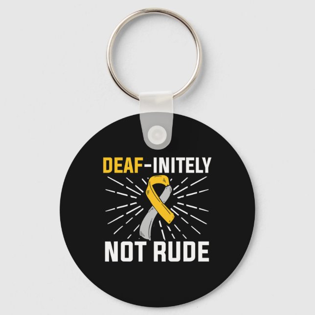 Not Rude. Asl Deaf Sign Language Deaf Awareness  Keychain (Front)