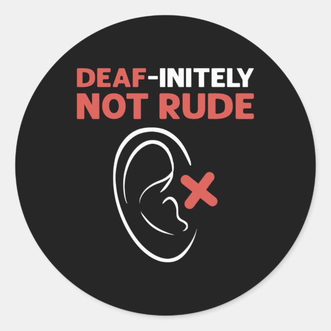 Not Rude. Asl Hand Sign Language Deaf Pride  Classic Round Sticker (Front)